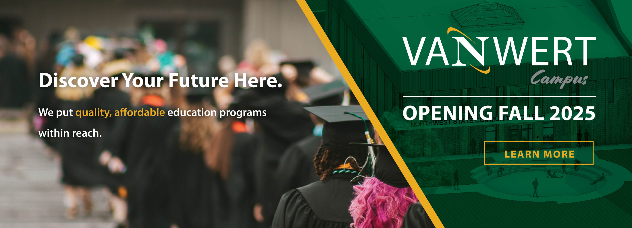 Northwest State Community College Van Wert opening banner